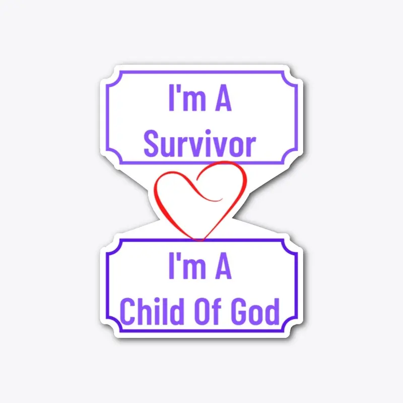 Survivor and Child of God