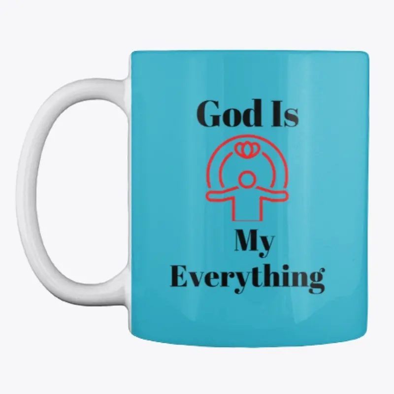 God Is My Everything