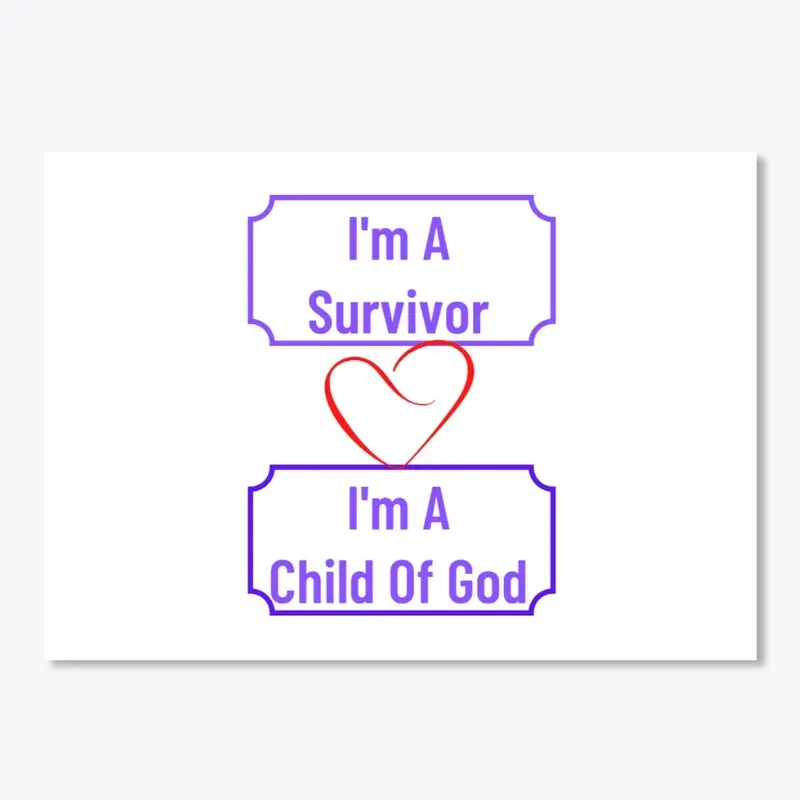 Survivor and Child of God